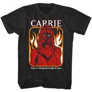 Carrie Theyre All Gonna Laugh At You Unisex Black T Shirt